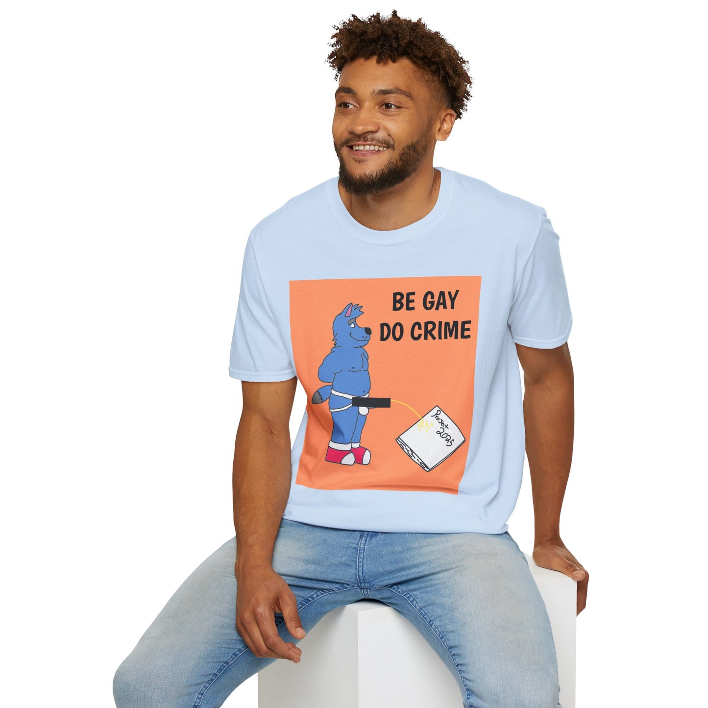 Be Gay Do Crime T-shirt